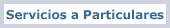 Servicios a Particulares